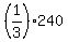 %281%2F3%29+240%29