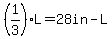 %281%2F3%29L=28in-L
