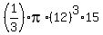 %281%2F3%29pi%2A%2812%29%5E3%2A15