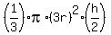 %281%2F3%29pi%2A%283r%29%5E2%2A%28h%2F2%29
