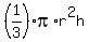 %281%2F3%29pi%2Ar%5E2h