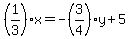 %281%2F3%29x=-%283%2F4%29y%2B5