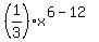 %281%2F3%29x%5E%286-12%29