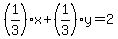 %281%2F3%29x+%2B+%281%2F3%29y=+2