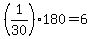 %281%2F30%29180=6