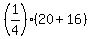 %281%2F4%29%2820%2B16%29