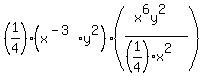 %281%2F4%29%28x%5E%28-3%29y%5E2%29%28%28x%5E6y%5E2%29%2F%28%281%2F4%29x%5E2%29%29