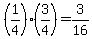 %281%2F4%29%2A%283%2F4%29+=+3%2F16