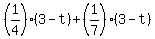 %281%2F4%29%2A%283+-+t%29+%2B+%281%2F7%29%2A%283+-+t%29