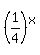 %281%2F4%29%5Ex