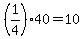 %281%2F4%2940+=+10