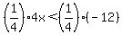 %281%2F4%294x%3C%281%2F4%29%28-12%29