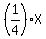 %281%2F4%29X