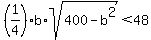 %281%2F4%29b%2Asqrt%28400-b%5E2%29%3C48