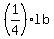 %281%2F4%29lb