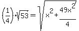 %281%2F4%29sqrt%2853%29=sqrt%28x%5E2%2B49x%5E2%2F4%29