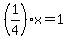 %281%2F4%29x=1