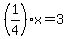%281%2F4%29x=3
