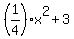 %281%2F4%29x%5E2+%2B+3