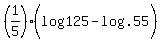 %281%2F5%29%28log%28125%29-log%28.55%29%29