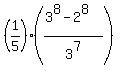 %281%2F5%29%2A%28%283%5E8-2%5E8%29%2F3%5E7%29