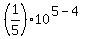 %281%2F5%29%2A10%5E%285-4%29