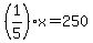 %281%2F5%29%2Ax+=+250