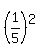 %281%2F5%29%5E2