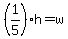 %281%2F5%29h=w