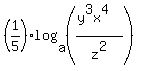 %281%2F5%29log%28a%2C+%28%28y%5E3x%5E4%29%2Fz%5E2%29%29