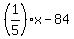 %281%2F5%29x-84