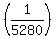 %281%2F5280%29