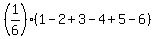 %281%2F6%29%2A%281+-+2+%2B+3+-+4+%2B+5+-+6%29