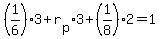 %281%2F6%29%2A3+%2B+r%5Bp%5D%2A3+%2B+%281%2F8%29%2A2+=+1