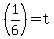 %281%2F6%29=t