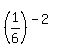 %281%2F6%29%5E%28-2%29