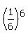 %281%2F6%29%5E6
