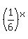 %281%2F6%29%5Ex