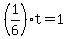 %281%2F6%29t=1