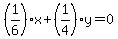 \"%281%2F6%29x%2B%281%2F4%29y=0\"
