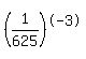 %281%2F625%29%5E-3