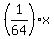 %281%2F64%29x