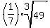 %281%2F7%29root%283%2C+49%29