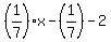 %281%2F7%29x+-+%281%2F7%29-2