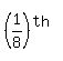 %281%2F8%29%5E%28th%29