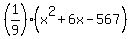 %281%2F9%29%28x%5E2%2B6x-567%29