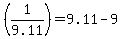 %281%2F9.11%29=+9.11-9