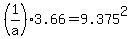 %281%2Fa%29%2A3.66=9.375%5E2