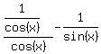 %281%2Fcos%28x%29%29%2Fcos%28x%29++-+1%2Fsin%28x%29