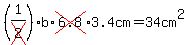 %281%2Fcross%282%29%29b%2Across%286.8%293.4cm=34cm%5E2